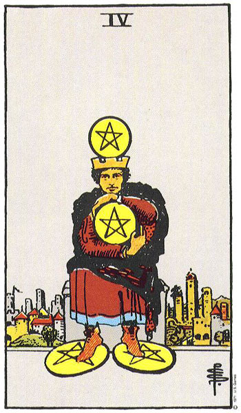 Four of Pentacles — Suit of Pentacles